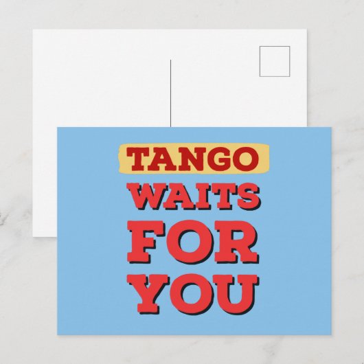 Argentijnse Tango wacht op je beroemde Tango Lyric Briefkaart (Voorkant / Achterkant)