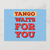 Argentijnse Tango wacht op je beroemde Tango Lyric Briefkaart (Voorkant)