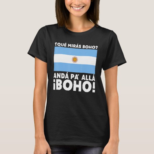 Argentina Flag Argentine Pride Funny Speech of Arg T-shirt (Voorkant)