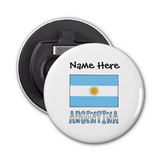 Argentinië en de Argentijnse vlag met Jouw naam Button Flesopener (Voorkant)