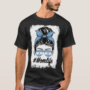 Argentinië Vlag Argentijns Moeder Messy Bun Moeder T-shirt