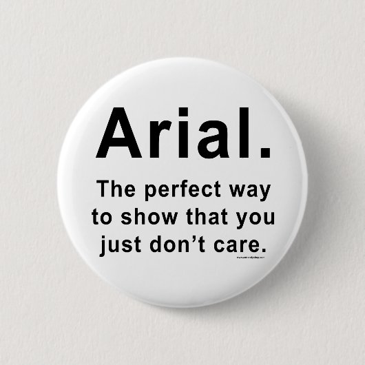 Arial Font Humor Mok Ronde Button 5,7 Cm (Voorkant)