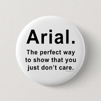 Arial Font Humor Mok Ronde Button 5,7 Cm