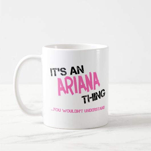 Ariana ding dat je niet zou begrijpen naam koffiemok (Links)