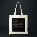 ARIANA Quote Persoonlijke naam Funny Birthday Gift Tote Bag<br><div class="desc">ARIANA Quote Personalized Name Funny Birthday Gift Idea</div>