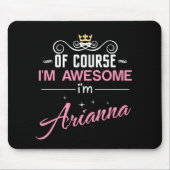 Arianna Natuurlijk ben ik Geweldige naam Muismat (Voorkant)