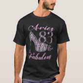 Aries 83 & Fabulously Sparkly High Heels 83th Happ T-shirt (Voorkant)