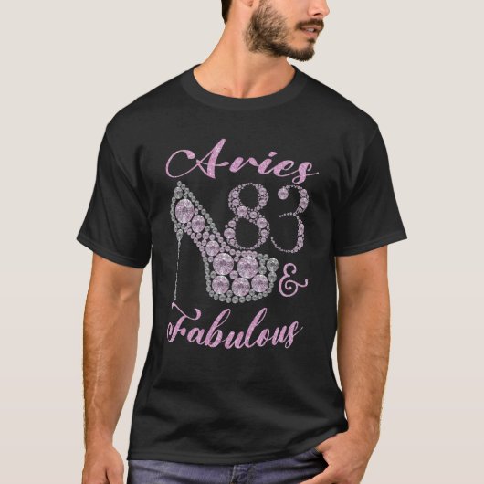 Aries 83 & Fabulously Sparkly High Heels 83th Happ T-shirt (Voorkant)
