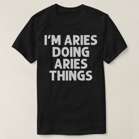 ARIES Gift Doing Name Dingen Funny Personalized Jo T-shirt (Design voorkant)