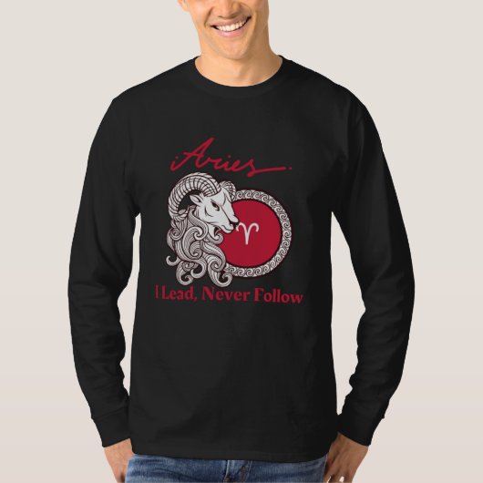 Aries I Lead Never Follow T-shirt (Voorkant)