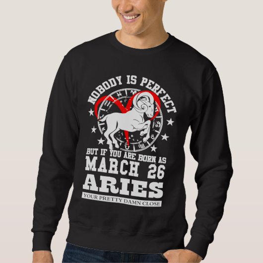 Aries Zodiac Astrology March 26 Women Men Birthday Trui (Voorkant)
