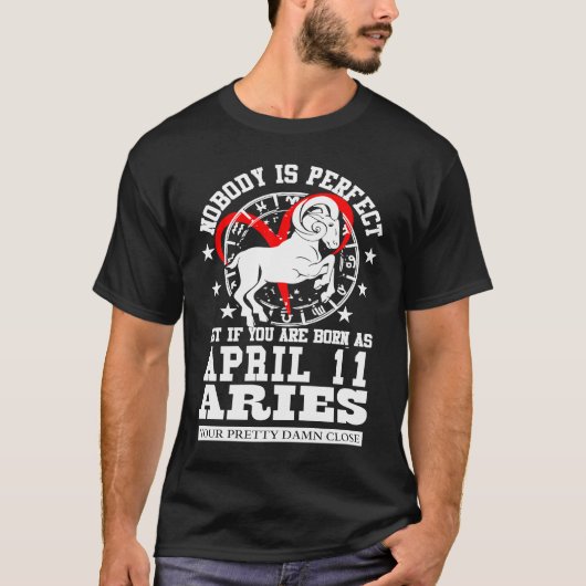 Aries Zodiac Horoscope April 11 For Women Men Birt T-shirt (Voorkant)