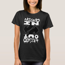 Arigato In, Arigato Out (zwart en wit) T-shirt