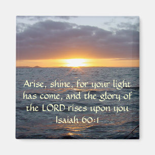 Arise Shine - Isaiah 60:1 Magneet