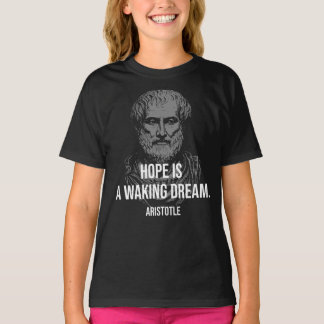Aristoteles citaat over hoop t-shirt