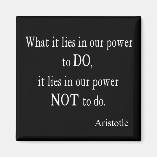 Aristoteles Power Inspirerend Quote Magneet (Voorkant)