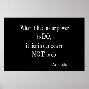 Aristoteles Power Inspirerend Quote Poster