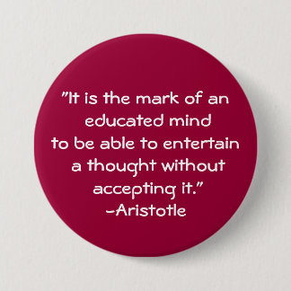 Aristoteles-Wisdom Quote Ronde Button 7,6 Cm