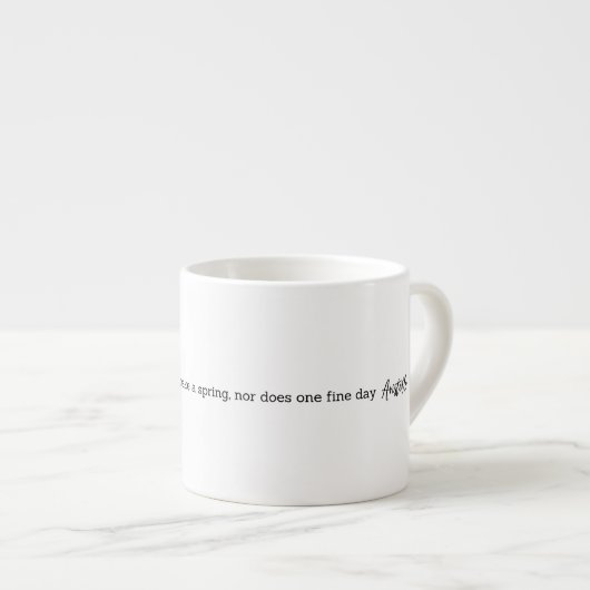 Aristotle Spring Quote Decor For Home  Espresso Kop (Voorkant rechts)