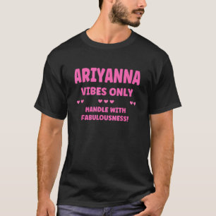 ARIYANNA Gepersonaliseerde Naam Grappig Schattige T-shirt