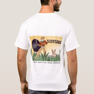 Arizona Cattle Dog Rescue - Old Town Scottsdale T-shirt