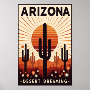 Arizona Desert Dreaming Poster