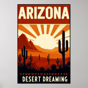 Arizona Desert Dreaming Poster