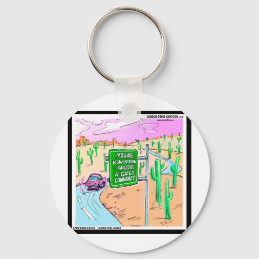 Arizona: Een Gated Community Funny Gifts & T - shi Sleutelhanger (Voorkant)