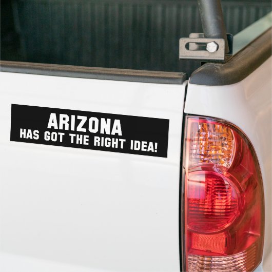 ARIZONA HEEFT HET JUISTE IDEE! Bumpersticker (Op Truck)
