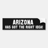 ARIZONA HEEFT HET JUISTE IDEE! Bumpersticker (Voorkant)