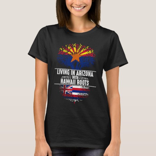 Arizona Home Hawaii Roots State Tree Flag Love T-shirt (Voorkant)