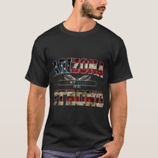 Arizona in mijn hart Pride Strong Geweldige Design T-shirt