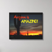 "Arizona is geweldig!" Sunset Sonoran Desert Cactu Canvas Afdruk (Voorkant)