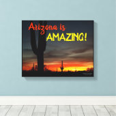 "Arizona is geweldig!" Sunset Sonoran Desert Cactu Canvas Afdruk (Insitu (Houten vloer))