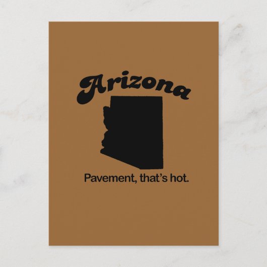 Arizona Motto - Verharding die heet is Briefkaart (Voorkant)