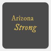 Arizona Strong Vierkante Sticker (Voorkant)