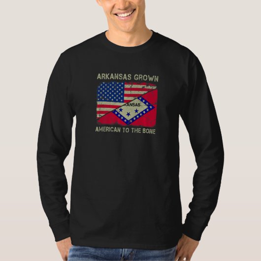 Arkansas Grown American To The Bone Home State Ark T-shirt (Voorkant)