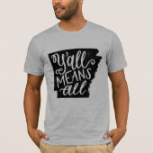 Arkansas "Y'all Means All" Equality Mannen T-Shirt (Voorkant)