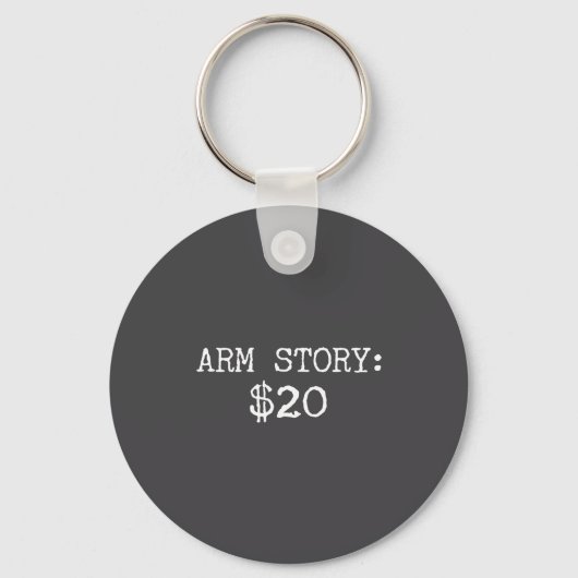 Arm Amputee Funny Gift Humor Missing Limb Quote  Sleutelhanger (Voorkant)