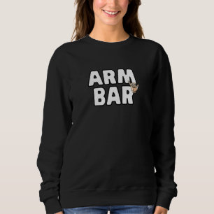 Arm Bar Jiu Jitsu Braziliaanse Jiujitsu I Love Arm Trui
