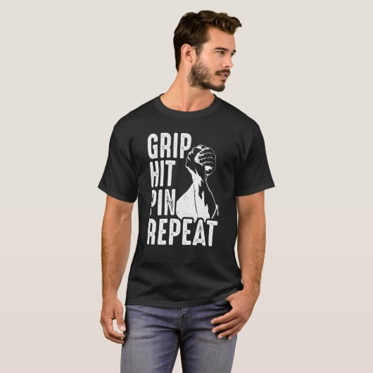 Arm Bar Wrestling Grip Hit Pin Repeat T-shirt (Voorkant volledig)
