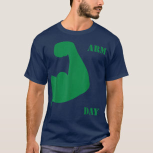 Arm day grappige meme hub for gym workout t-shirt