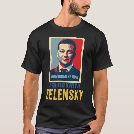 Arm Ukraine nu, Volodymyr Zelensky T-shirt (Voorkant)