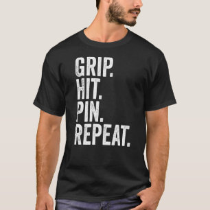 Arm Wrestler Grip Hit Pin Herhaal Arm Wresting 1 T-shirt
