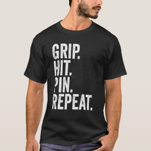 Arm Wrestler Grip Hit Pin Herhaal Arm Wresting 1 T-shirt