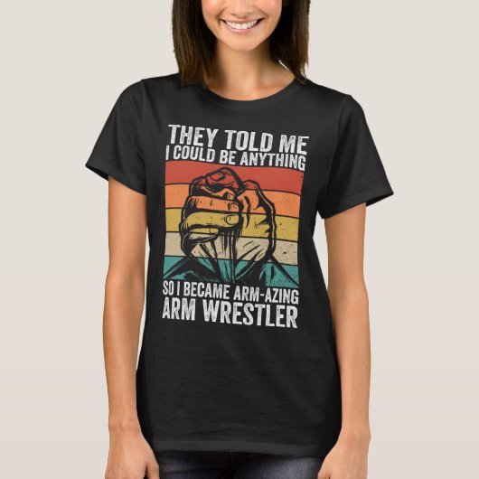 Arm Wrestling And Arm Wrestler Contest T-shirt (Voorkant)