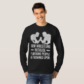 Arm Wrestling For Arm Wrestler Wrestling Athlete C T-shirt (Voorkant volledig)