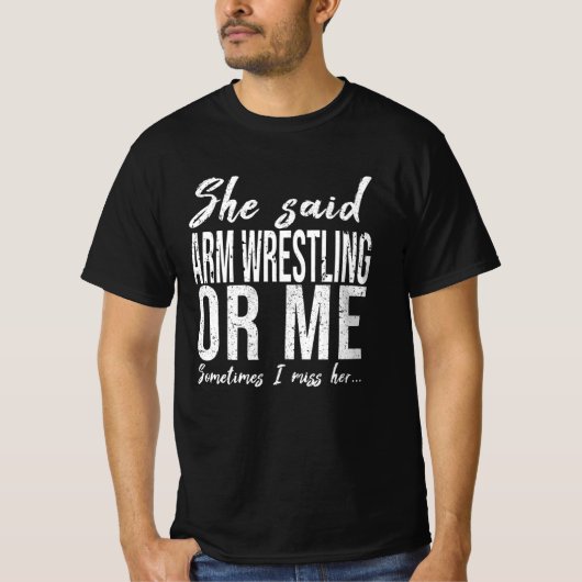 Arm Wrestling grappig cadeau T-shirt (Voorkant)