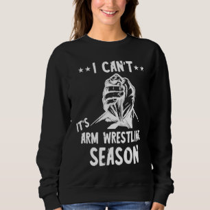 Arm Wrestling Season Arm Wrestler Armworstling Spo Trui
