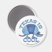 Armadillo Blue-Texas is Cool Magneet (Voorkant / Achterkant)